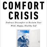 Book cover for The Comfort Crisis by Michael Easter